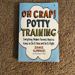 Oh Crap! Potty Training book by Jamie Glowacki
